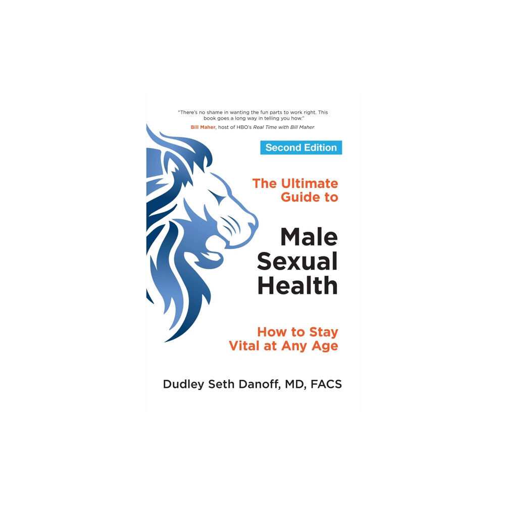 Beyond Words Publishing The Ultimate Guide to Male Sexual Health - Second Edition (häftad, eng)