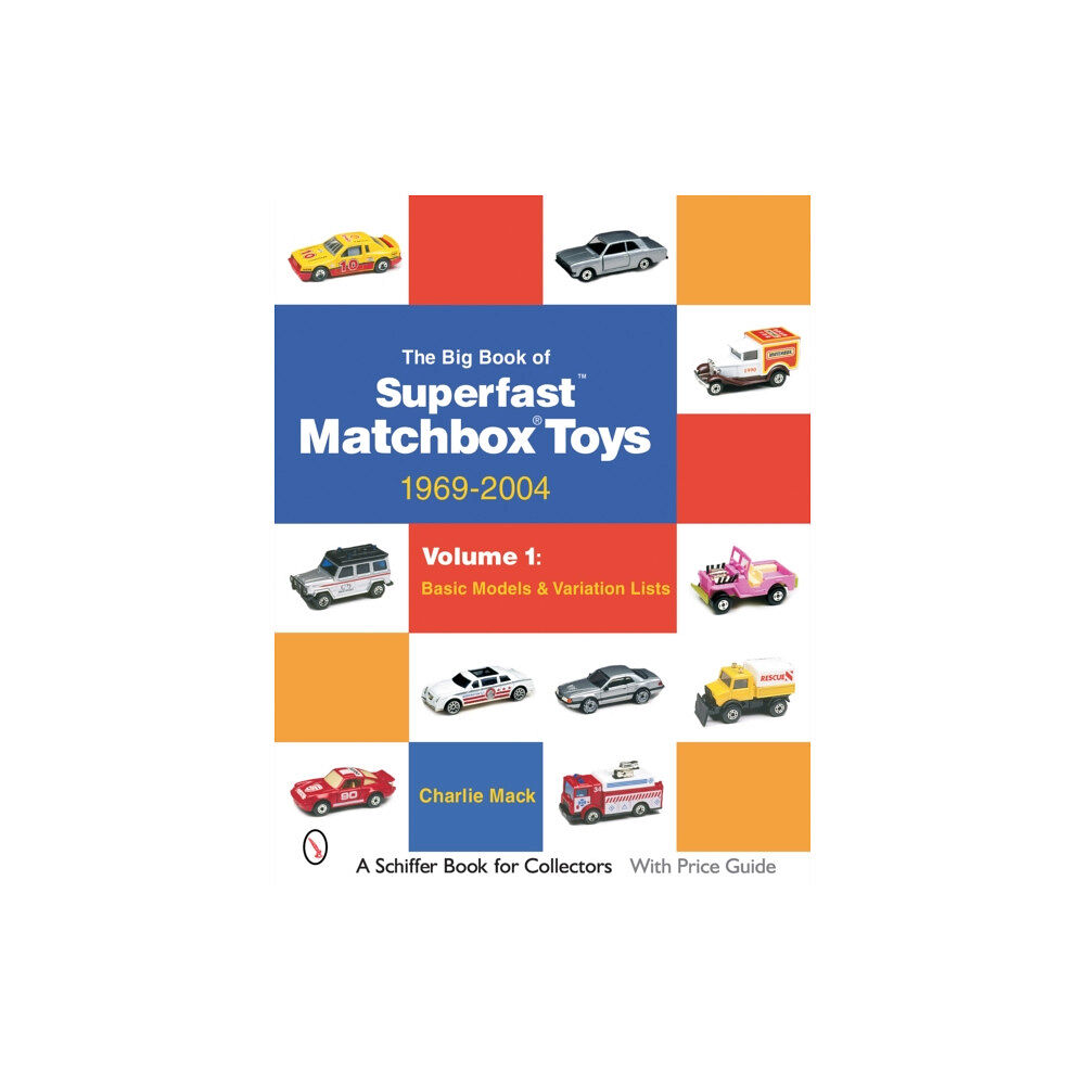 Schiffer Publishing Ltd The Big Book of Matchbox Superfast Toys: 1969-2004 (häftad, eng)