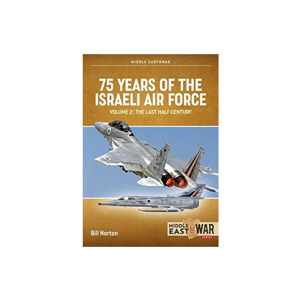 Helion & Company 75 Years of the Israeli Air Force (häftad, eng)
