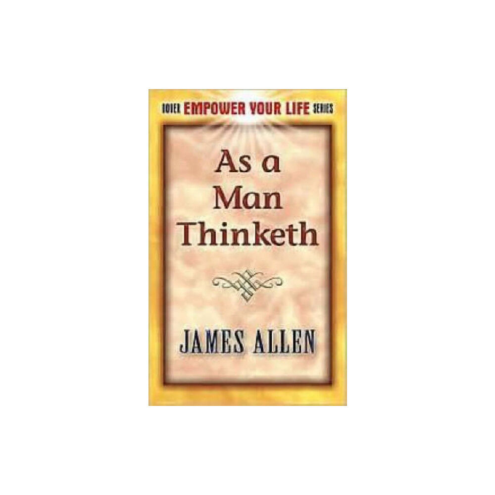 Dover publications inc. As a Man Thinketh (häftad, eng)