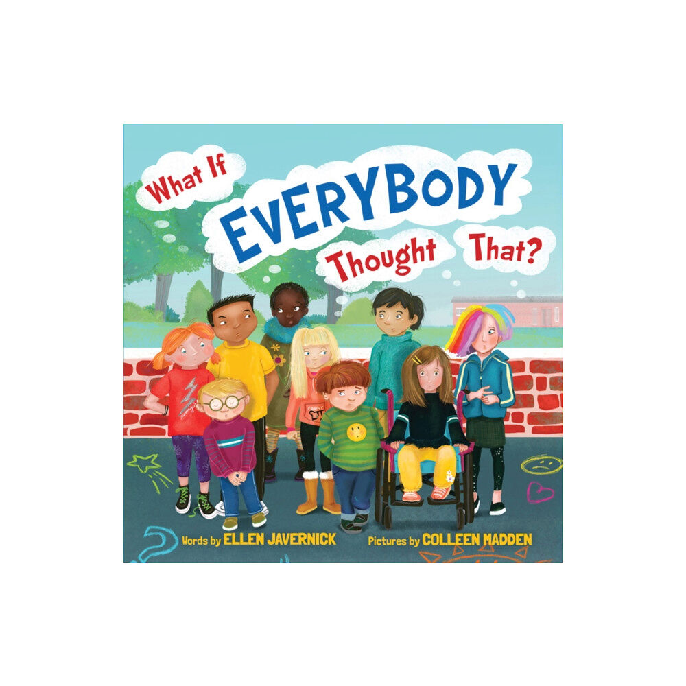 Amazon Publishing What If Everybody Thought That? (inbunden, eng)