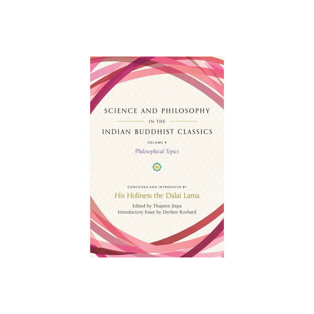 Wisdom publications,u.s. Science and Philosophy in the Indian Buddhist Classics, Vol. 4 (inbunden, eng)