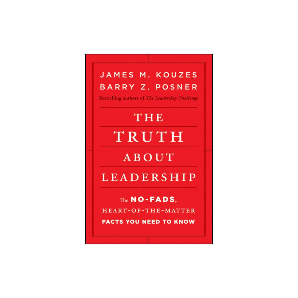 John Wiley & Sons Inc The Truth about Leadership (inbunden, eng)