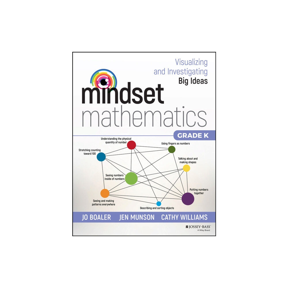 John Wiley & Sons Inc Mindset Mathematics: Visualizing and Investigating Big Ideas, Grade K (häftad, eng)