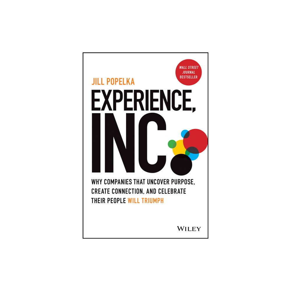 John Wiley & Sons Inc Experience, Inc. (inbunden, eng)