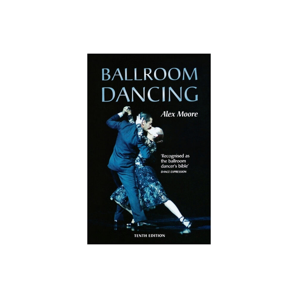 Bloomsbury Publishing PLC Ballroom Dancing (inbunden, eng)
