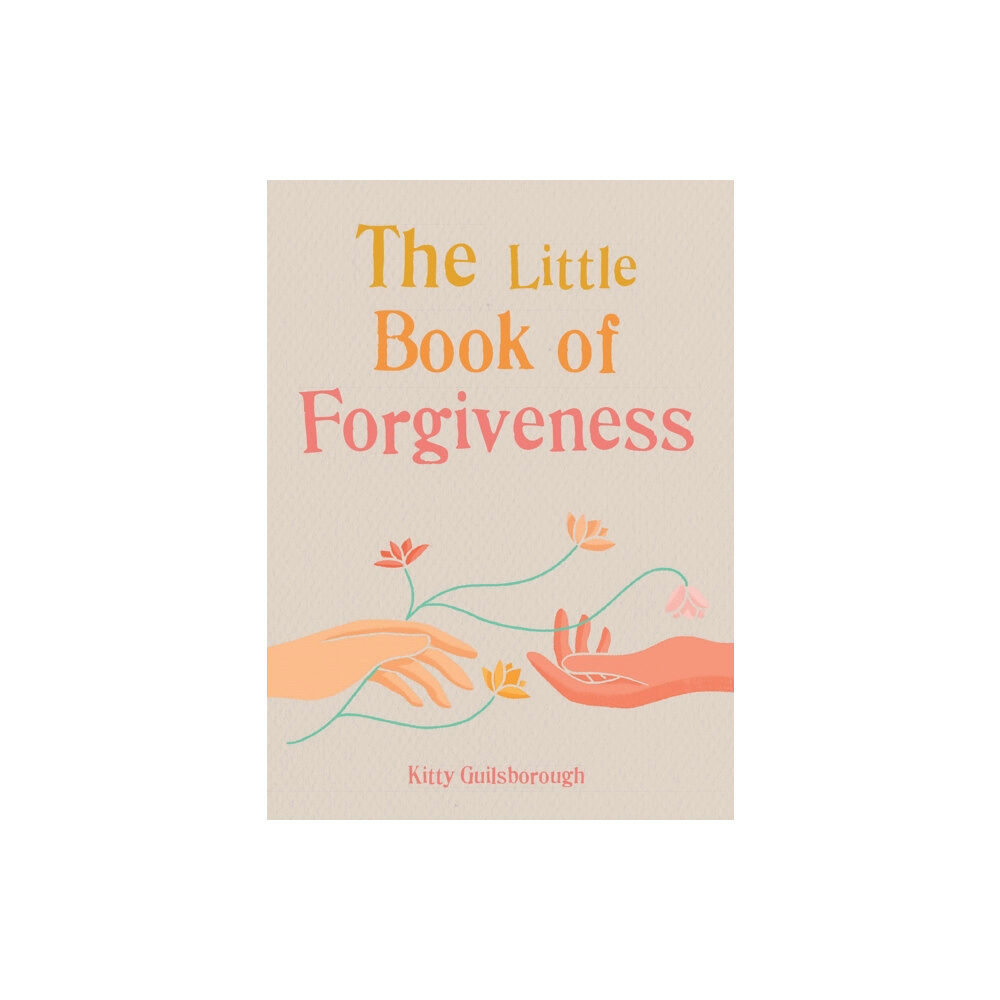 Octopus publishing group The Little Book of Forgiveness (häftad, eng)