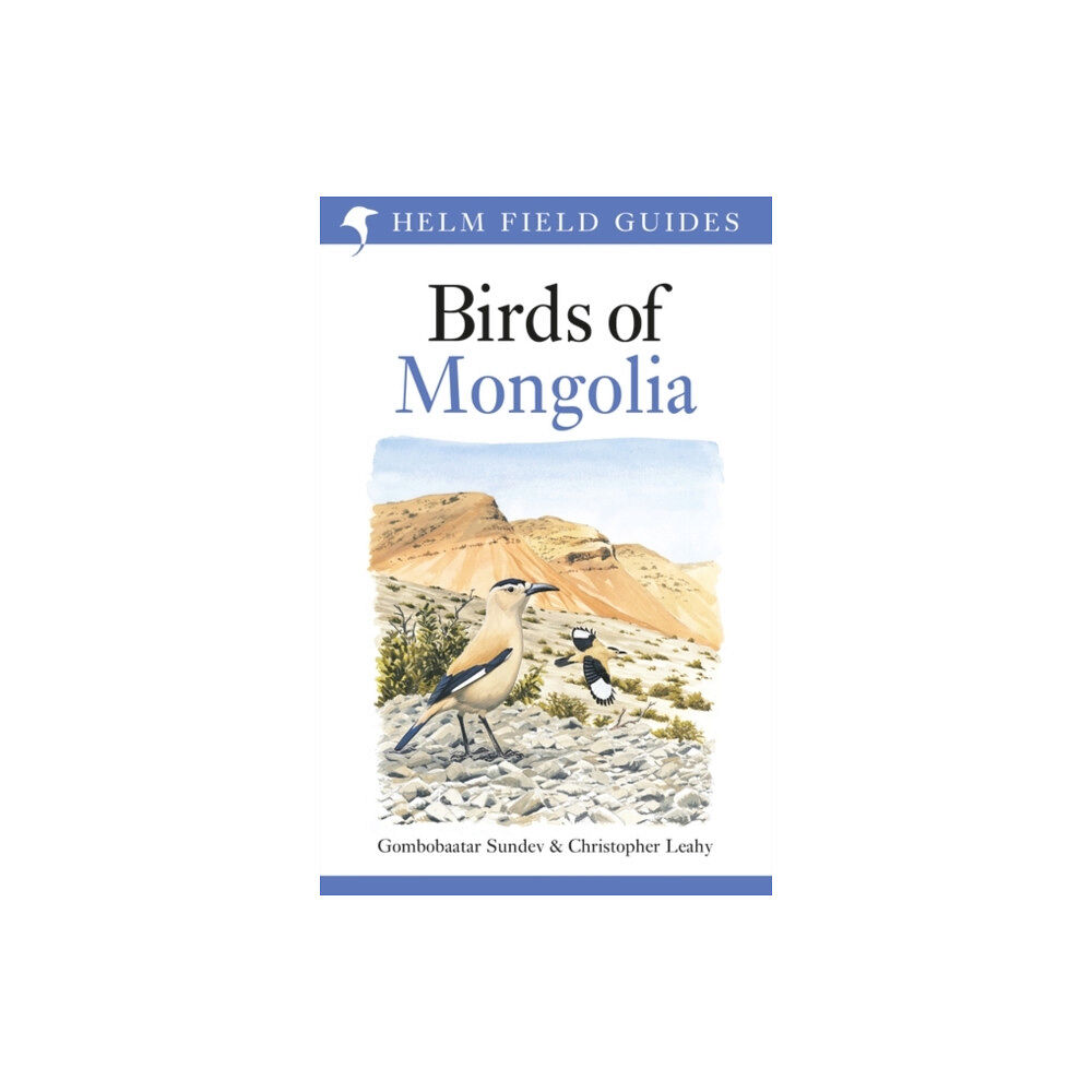 Bloomsbury Publishing PLC Field Guide to the Birds of Mongolia (häftad, eng)