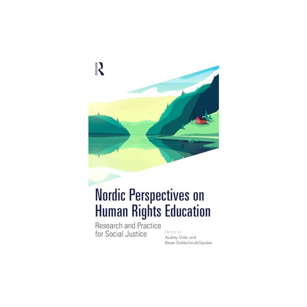 Taylor & francis ltd Nordic Perspectives on Human Rights Education (häftad, eng)