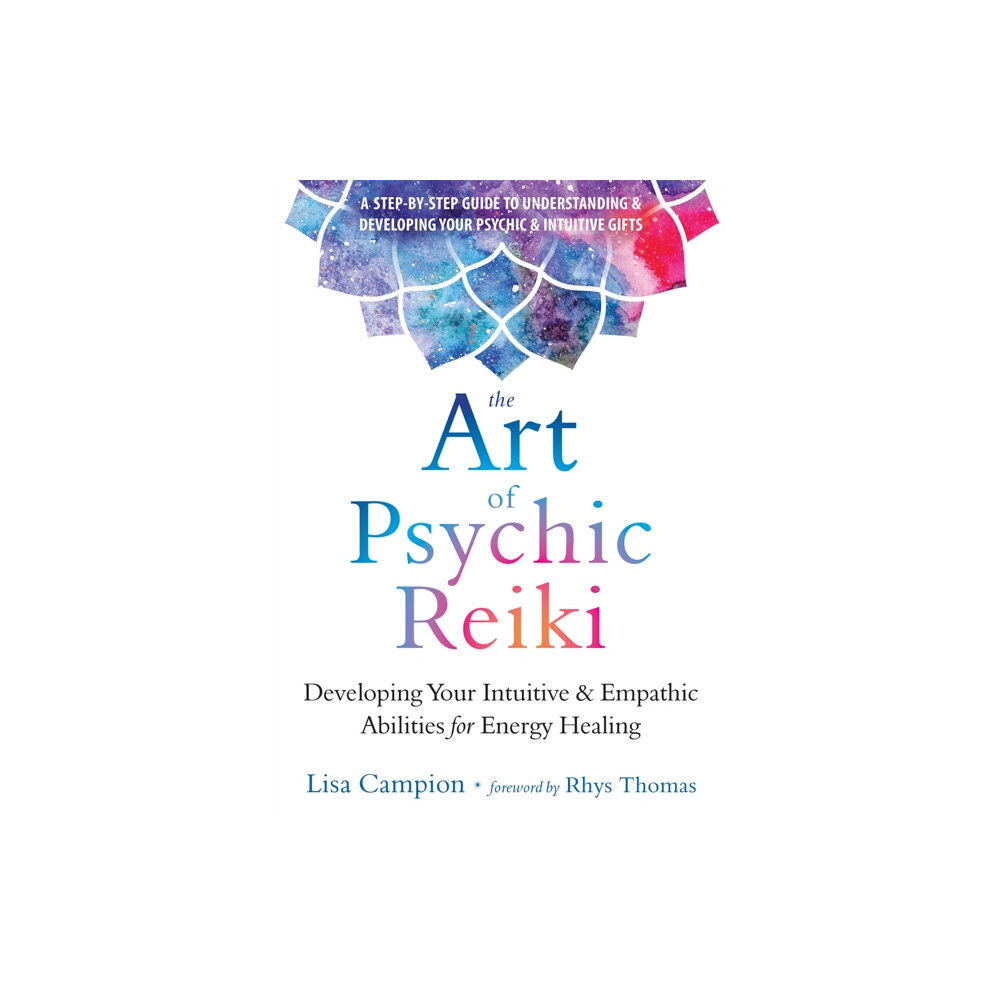 New Harbinger Publications The Art of Psychic Reiki (häftad, eng)