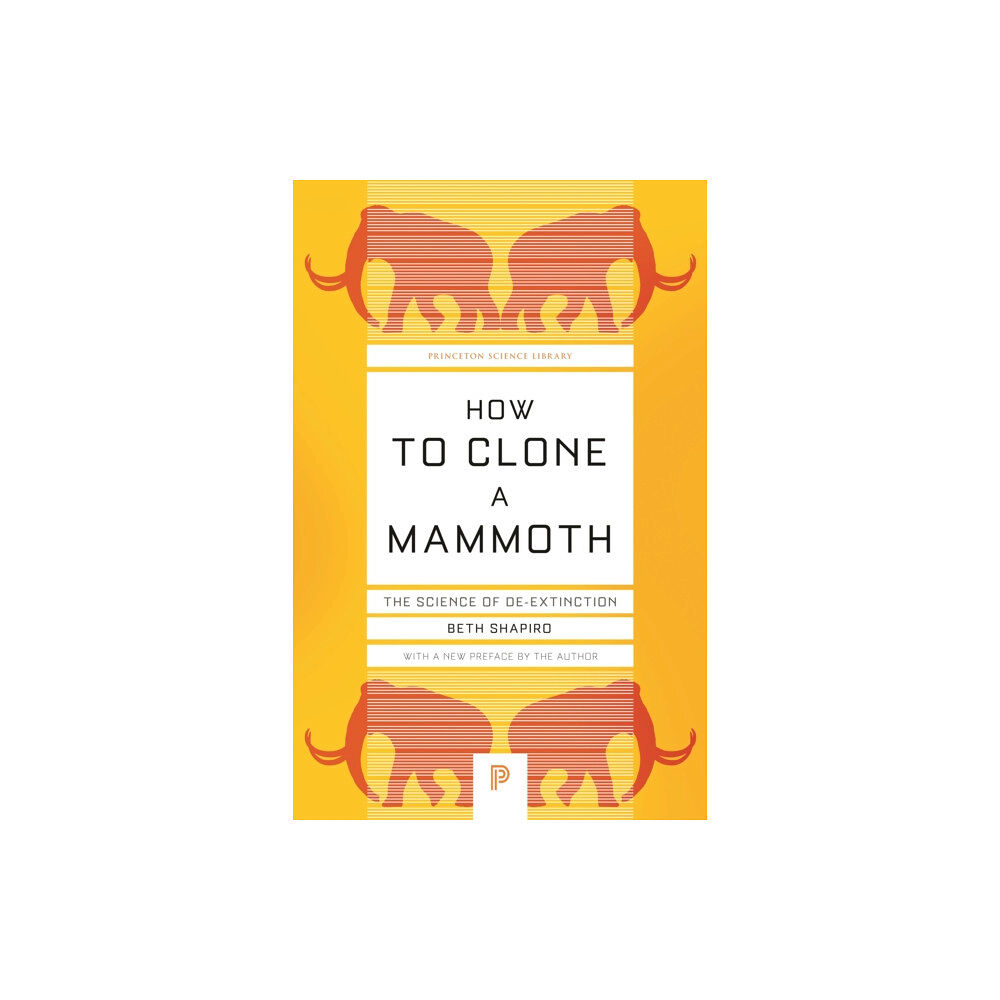 Princeton University Press How to Clone a Mammoth (häftad, eng)