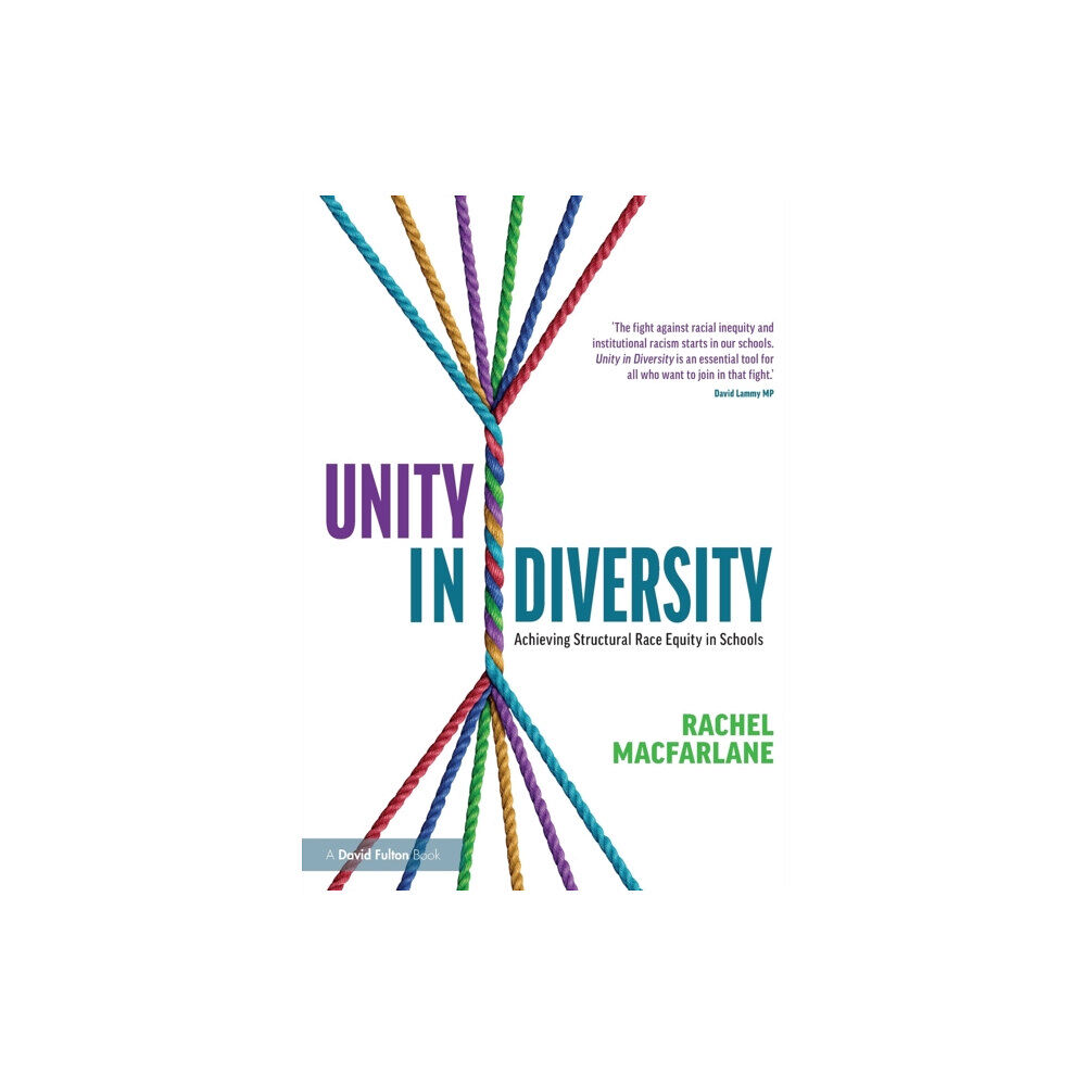 Taylor & francis ltd Unity in Diversity: Achieving Structural Race Equity in Schools (häftad, eng)