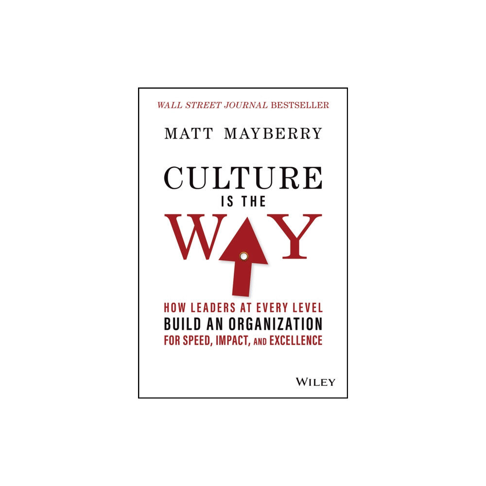 John Wiley & Sons Inc Culture Is the Way (inbunden, eng)