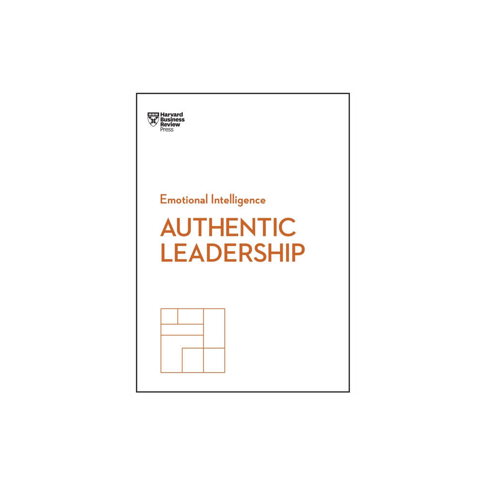 Harvard Business Review Press Authentic Leadership (HBR Emotional Intelligence Series) (häftad, eng)