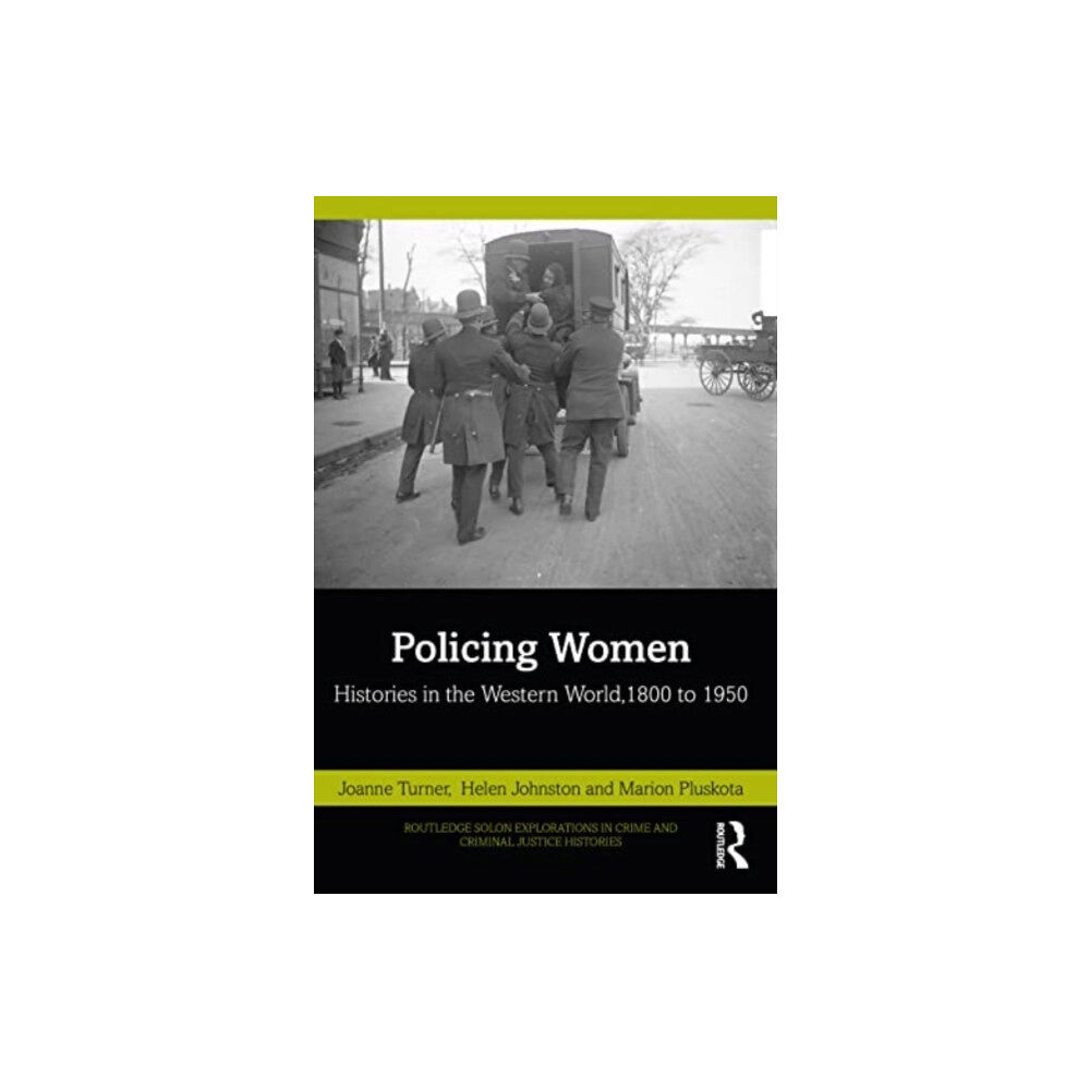 Taylor & francis ltd Policing Women (häftad, eng)