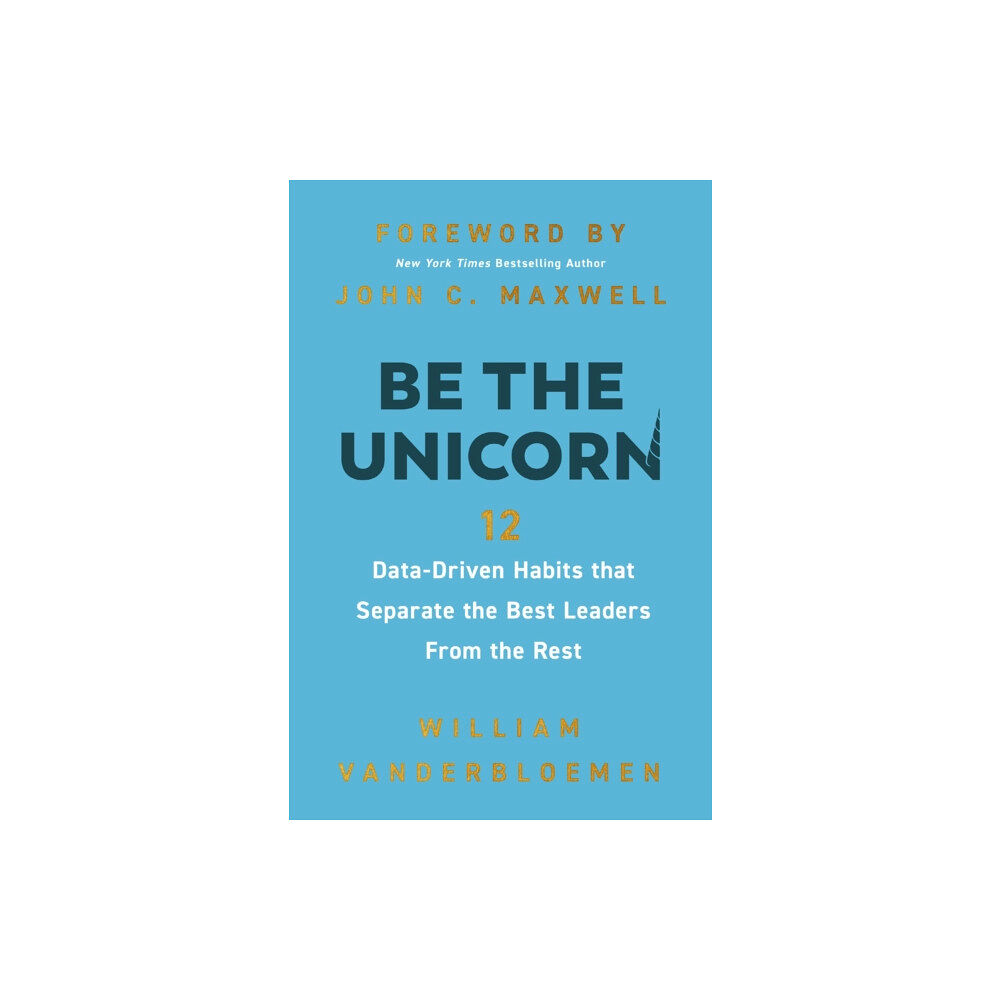 HarperCollins Focus Be the Unicorn (inbunden, eng)