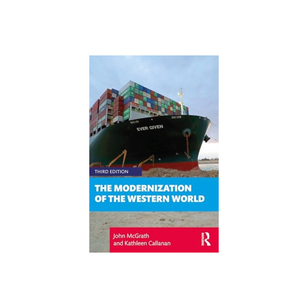 Taylor & francis ltd The Modernization of the Western World (häftad, eng)