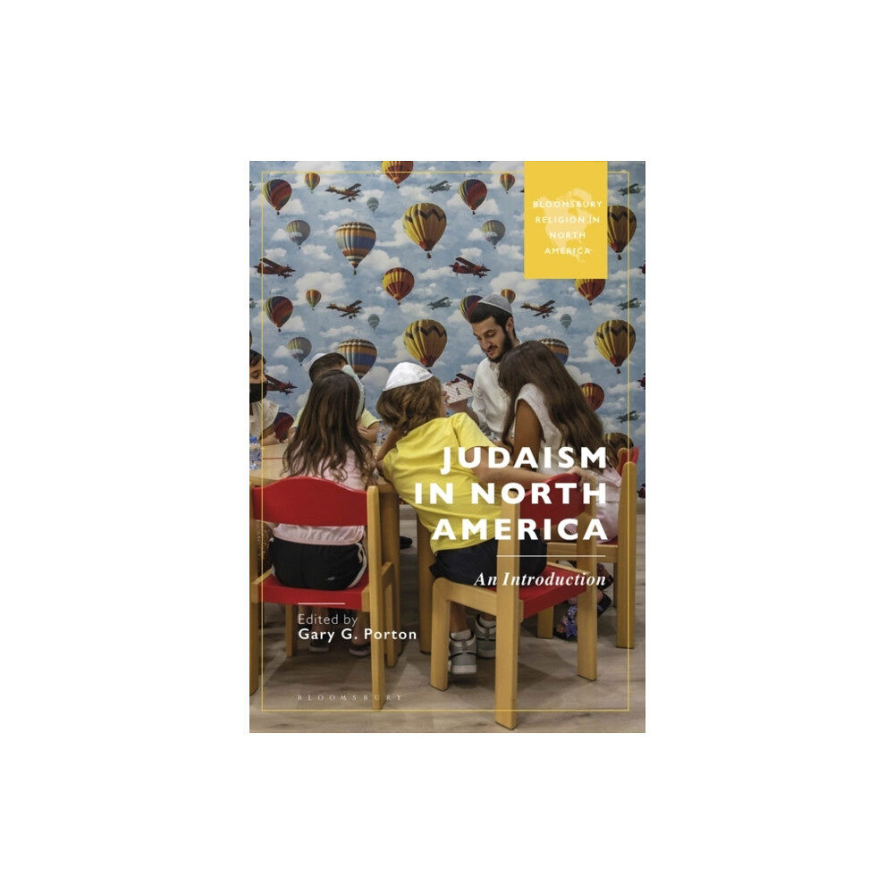 Bloomsbury Publishing PLC Judaism in North America (häftad, eng)