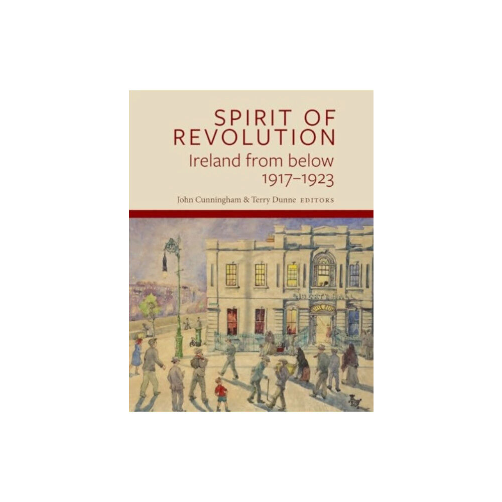 Four Courts Press Ltd "Spirit of Revolution" (häftad, eng)