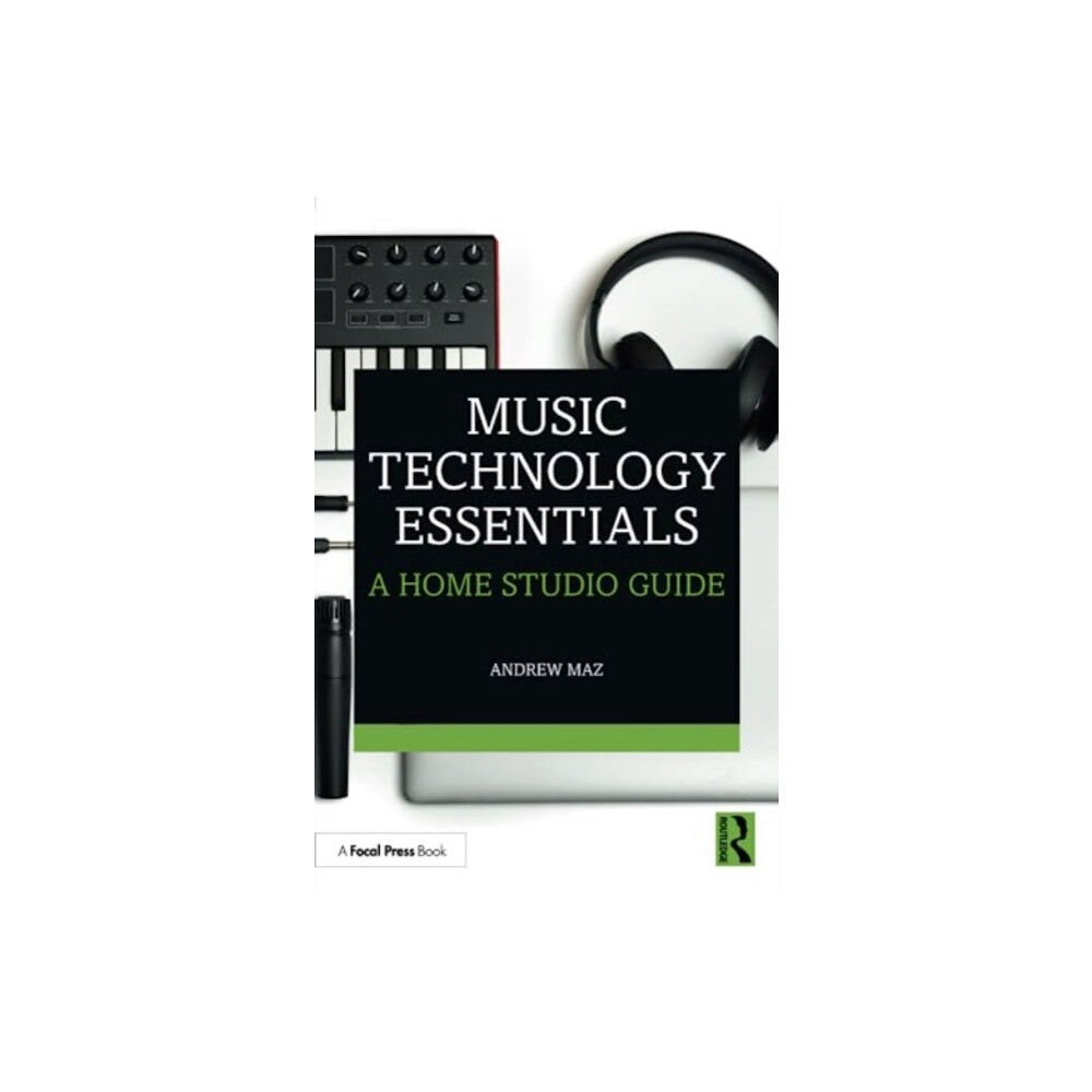Taylor & francis ltd Music Technology Essentials (häftad, eng)