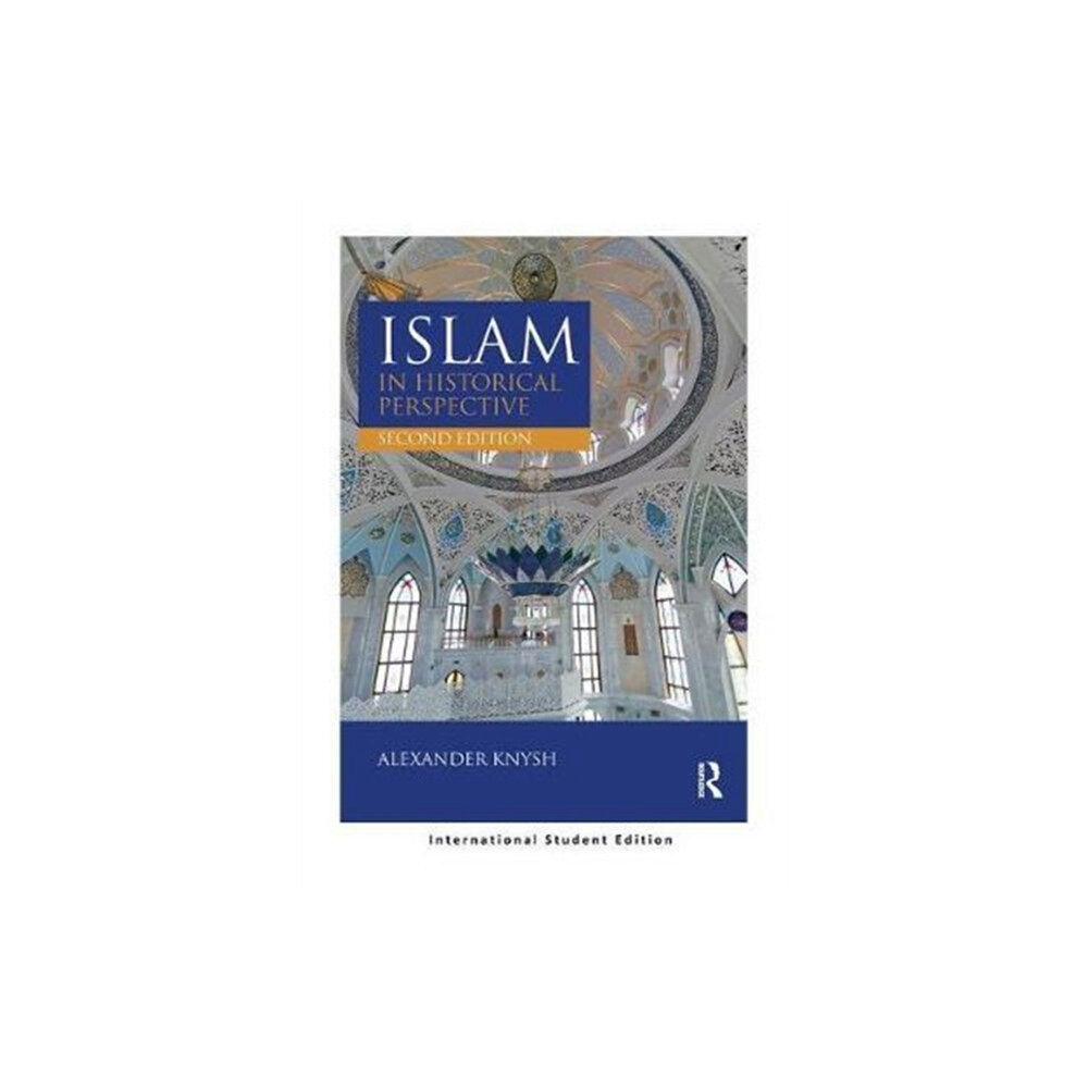 Taylor & francis ltd Islam in Historical Perspective (häftad, eng)