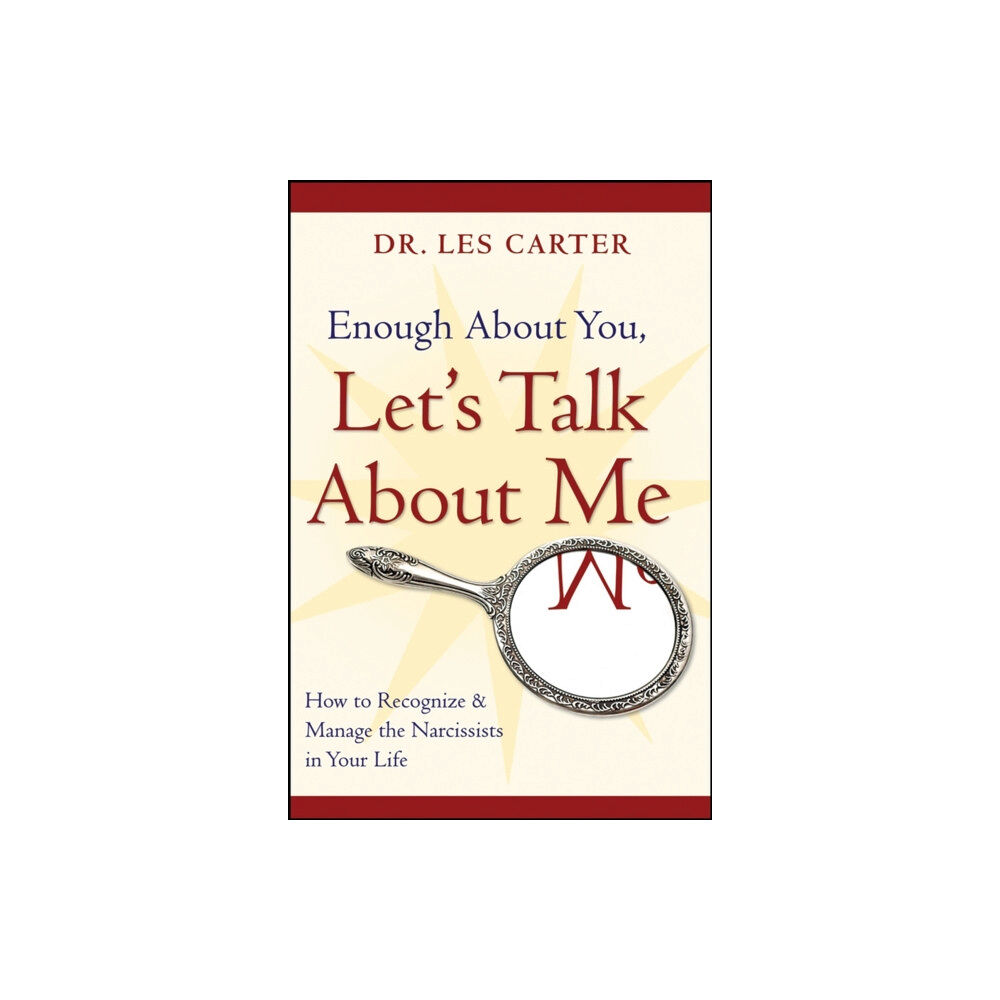 John Wiley & Sons Inc Enough About You, Let's Talk About Me (häftad, eng)