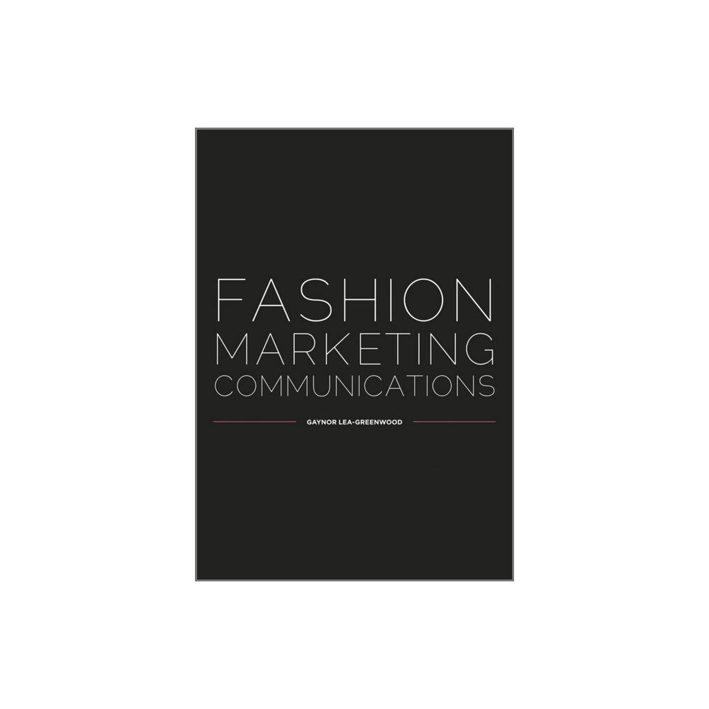 John Wiley & Sons Inc Fashion Marketing Communications (häftad, eng)