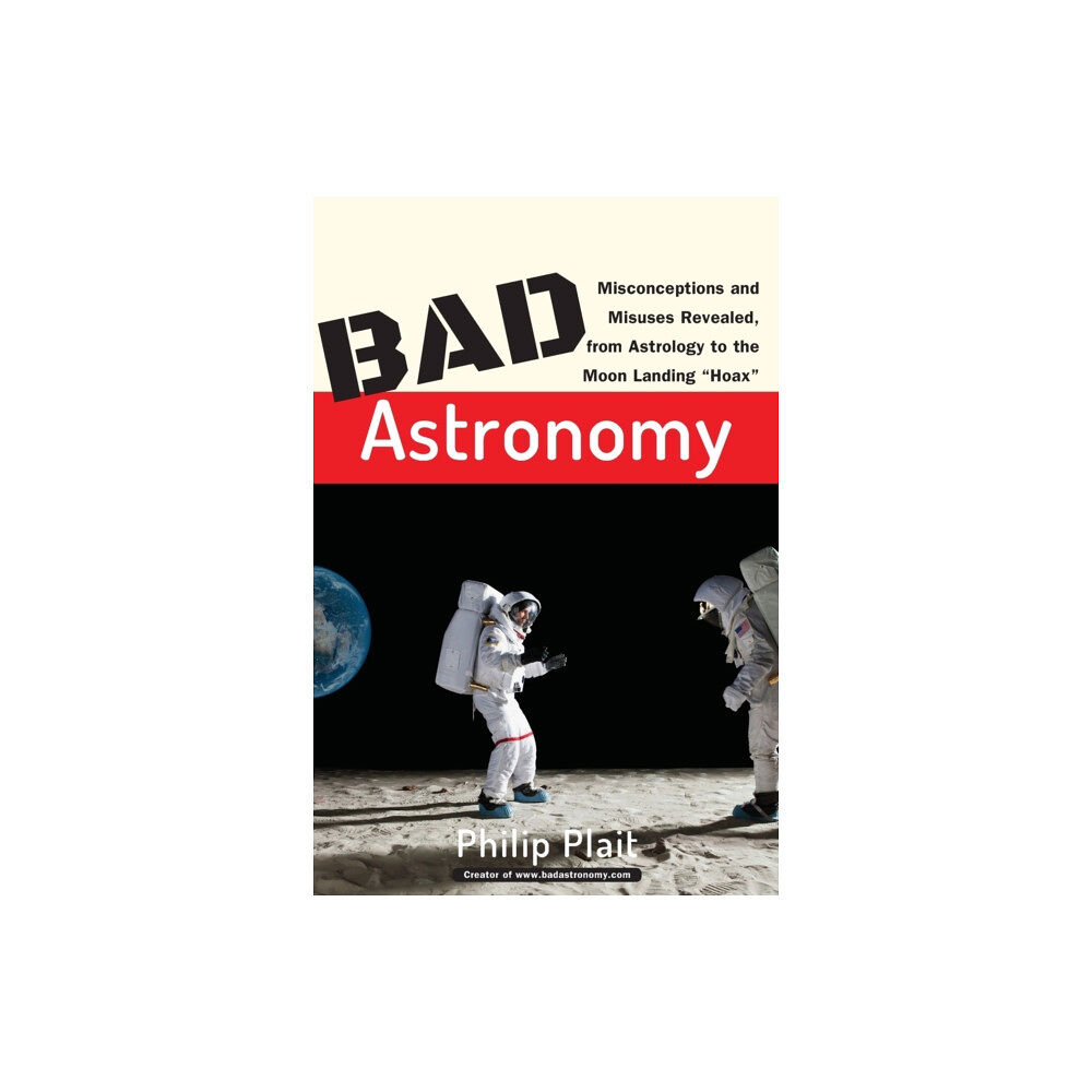 John Wiley & Sons Inc Bad Astronomy (häftad, eng)