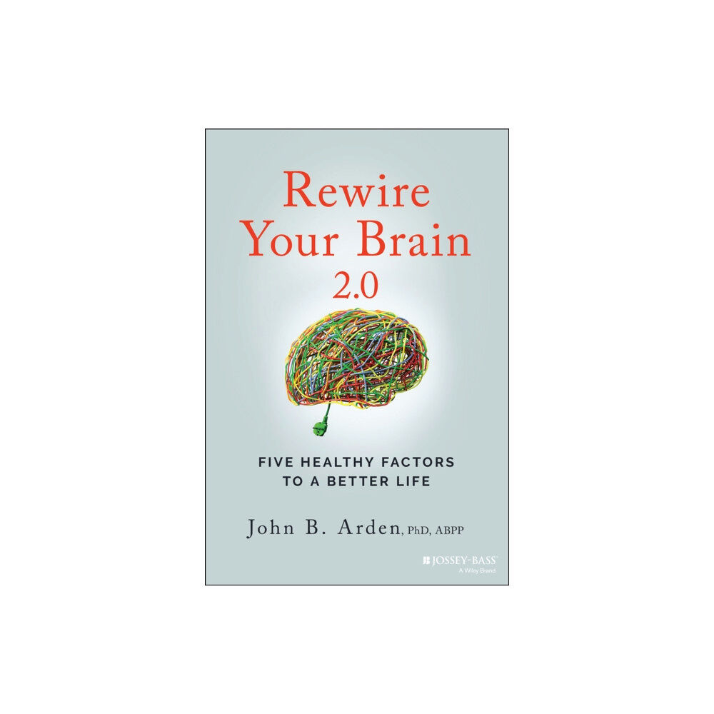 John Wiley & Sons Inc Rewire Your Brain 2.0 (häftad, eng)