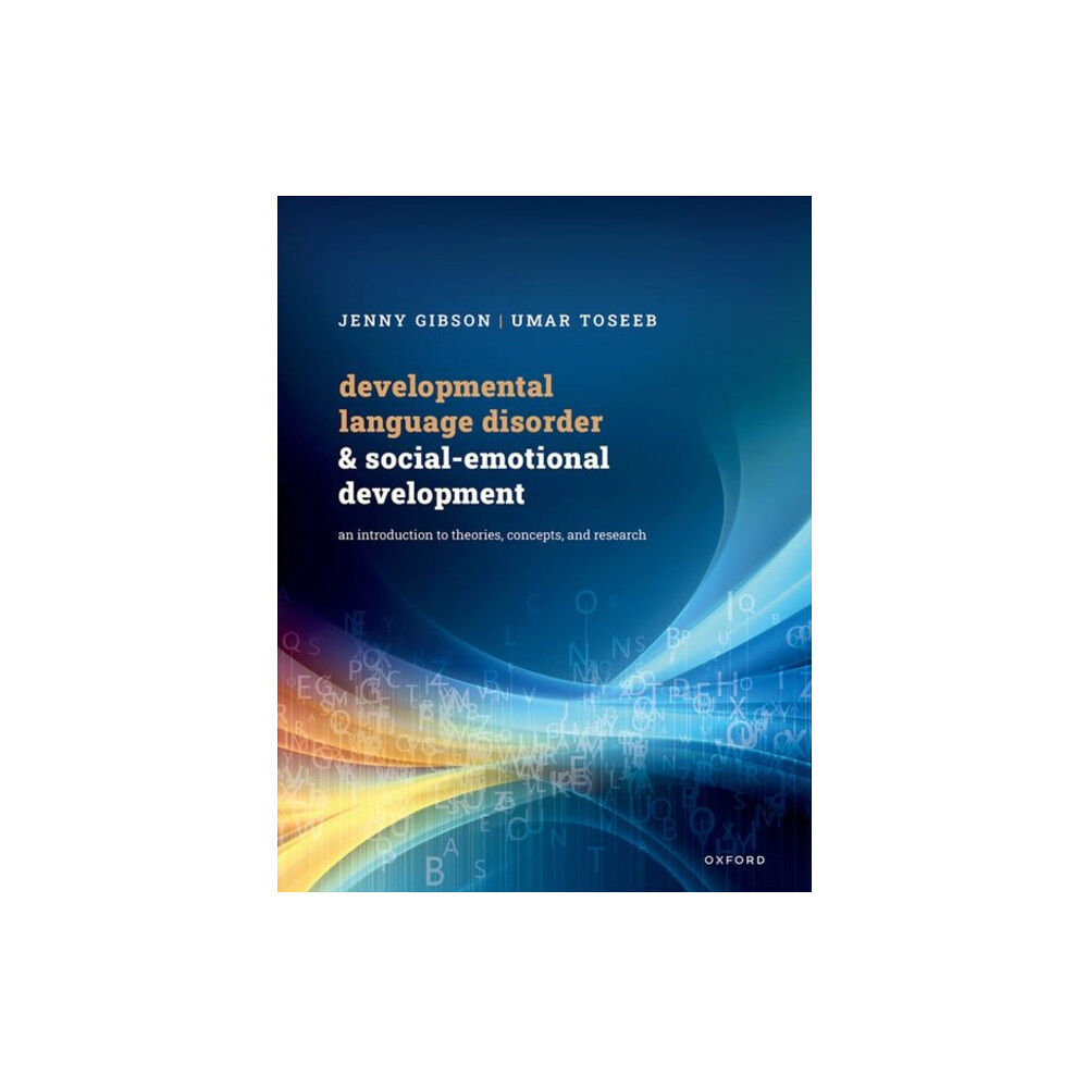 Oxford University Press Developmental Language Disorder and Social-Emotional Development (häftad, eng)