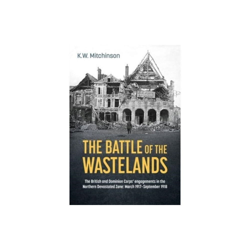 Helion & Company The Battle of the Wastelands (inbunden, eng)