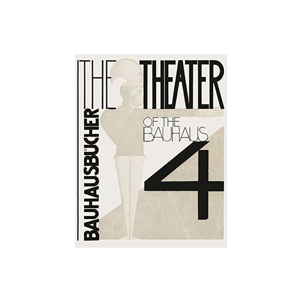 Lars Muller Publishers The Theater of the Bauhaus (inbunden, eng)
