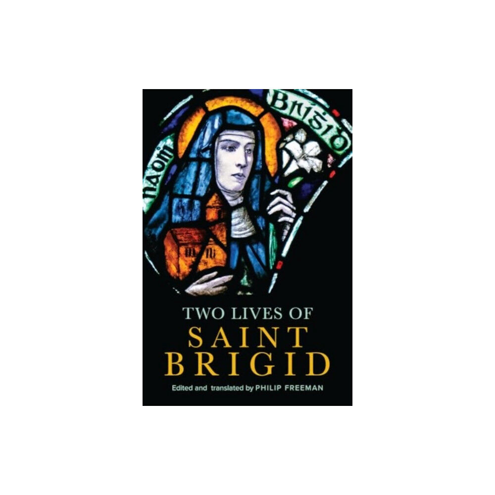 Four Courts Press Ltd Two Lives of Saint Brigid (häftad, eng)
