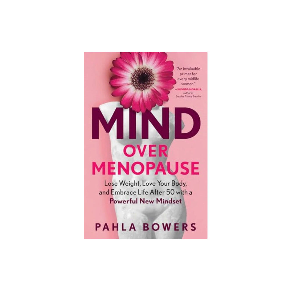 The Experiment LLC Mind Over Menopause (häftad, eng)
