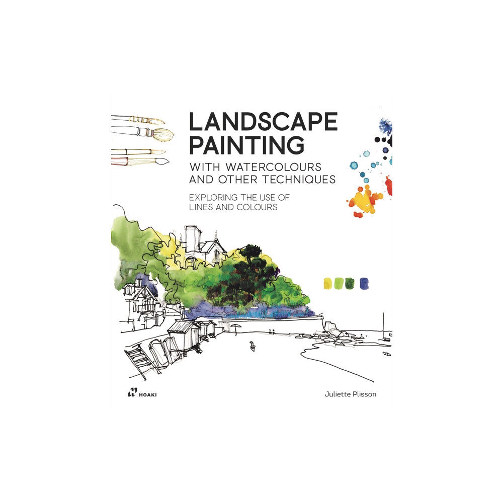 Hoaki Landscape Painting With Watercolour And Other Techniques (häftad, eng)