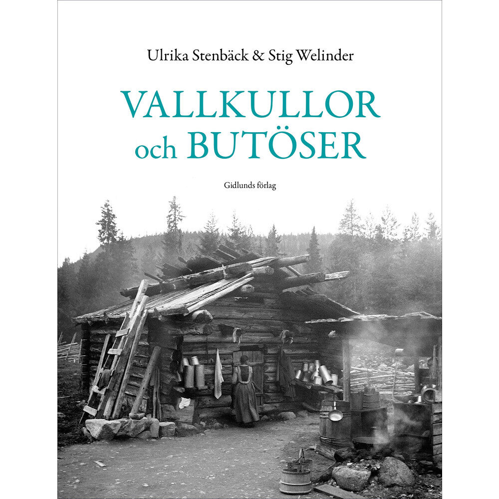 Ulrika Stenbäck Vallkullor och butöser (inbunden)