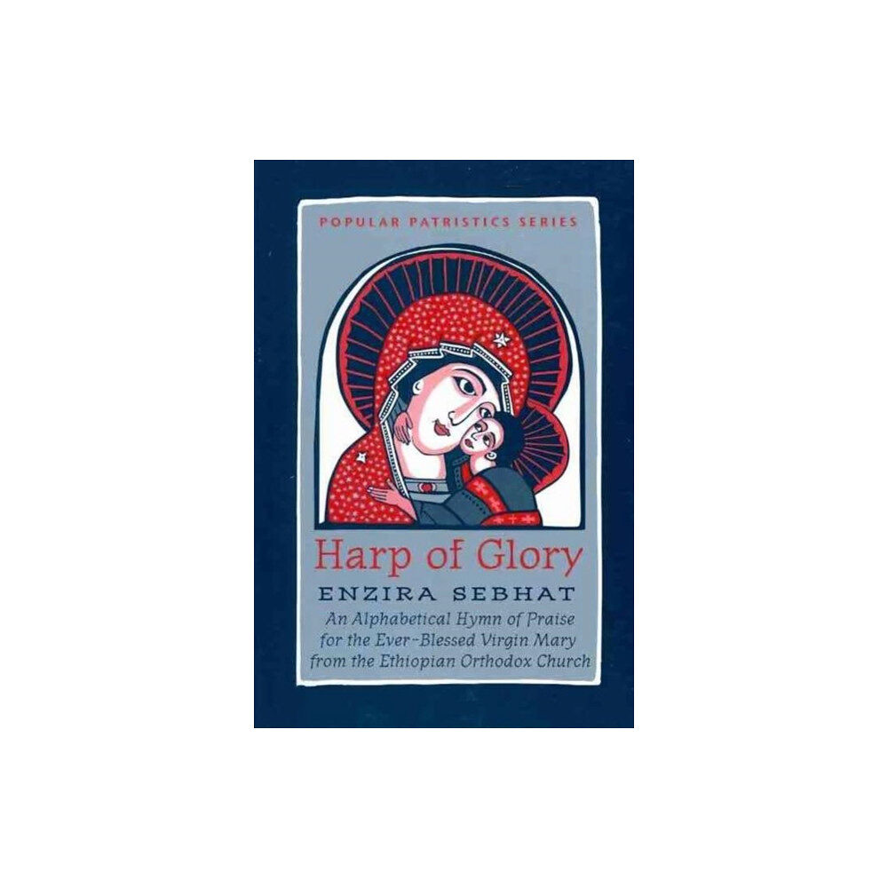 St Vladimir's Seminary Press,U.S. The Harp of Glory:Enzira Sebhat (häftad, eng)