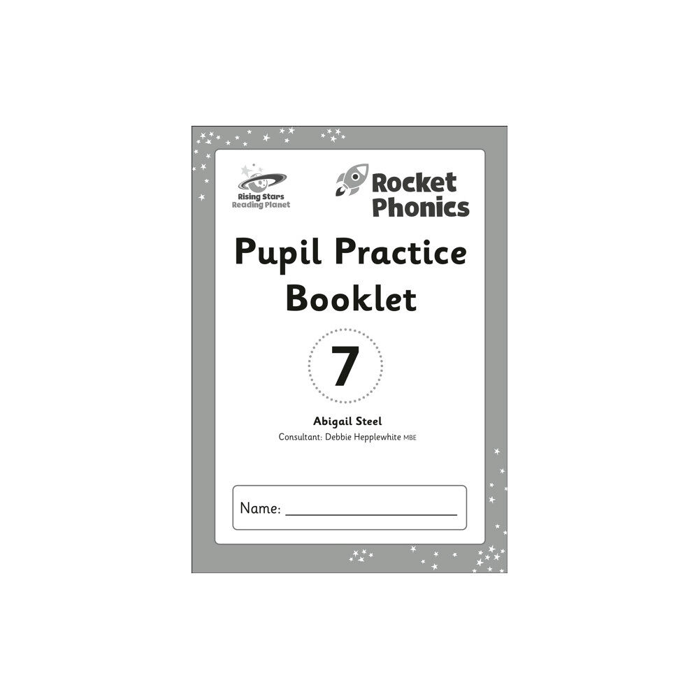 Hachette Learning Reading Planet: Rocket Phonics - Pupil Practice Booklet 7 (häftad, eng)