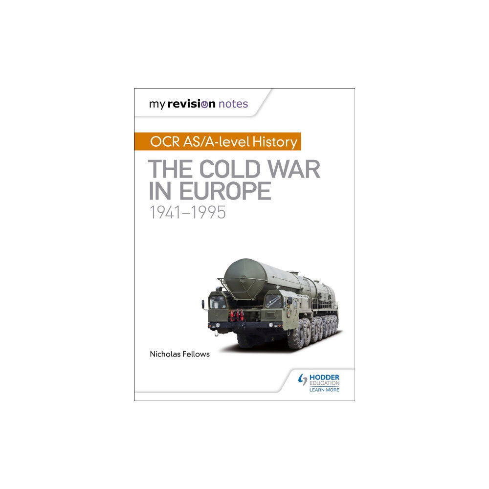 Hachette Learning My Revision Notes: OCR AS/A-level History: The Cold War in Europe 1941–1995 (häftad, eng)