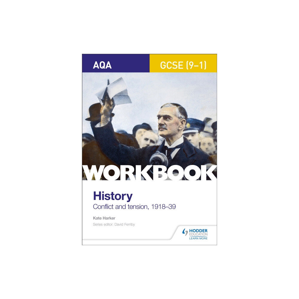 Hachette Learning AQA GCSE (9-1) History Workbook: Conflict and Tension, 1918-1939 (häftad, eng)