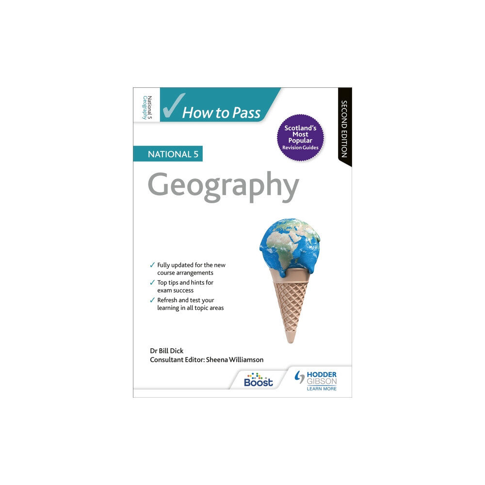 Hachette Learning How to Pass National 5 Geography, Second Edition (häftad, eng)