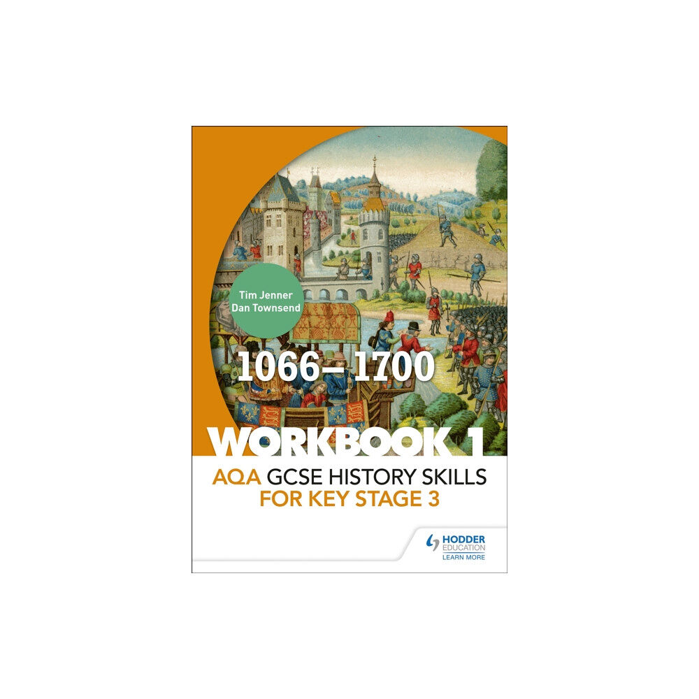 Hachette Learning AQA GCSE History skills for Key Stage 3: Workbook 1 1066-1700 (häftad, eng)
