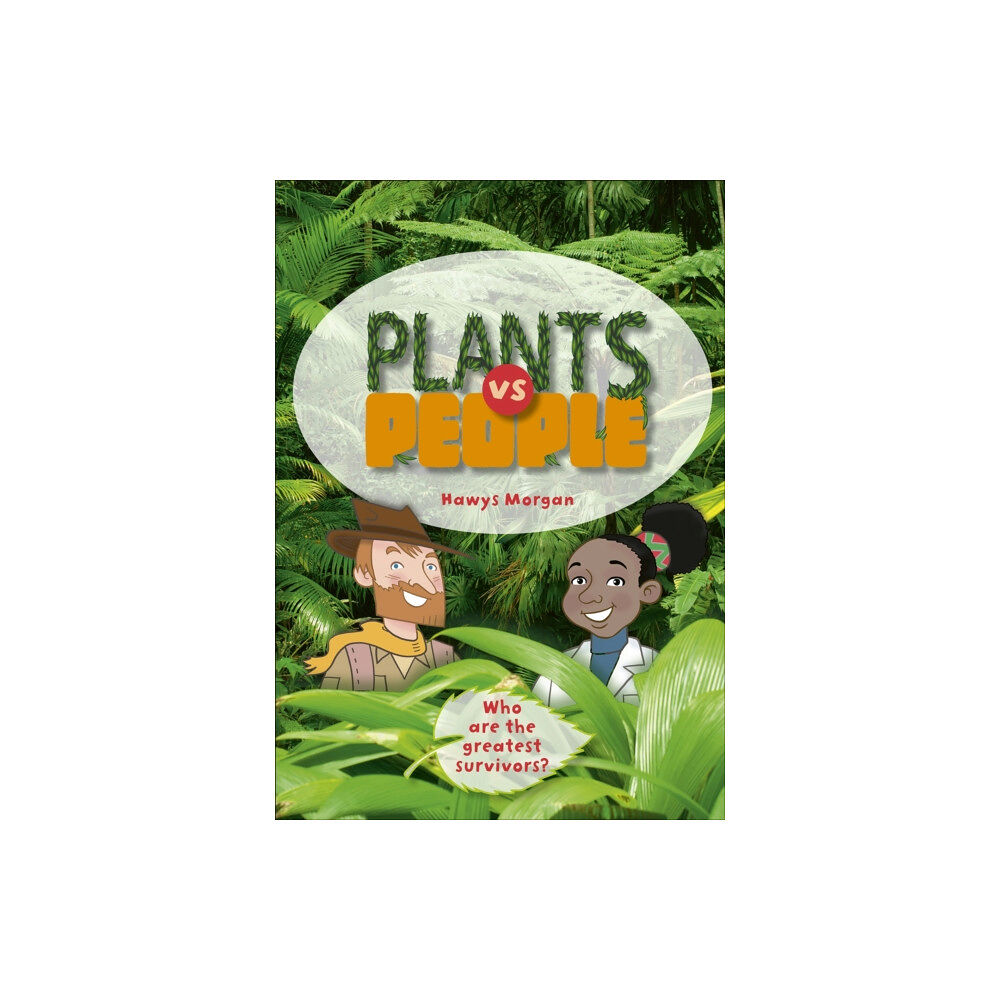 Hachette Learning Reading Planet KS2 - Plants vs People - Level 2: Mercury/Brown band (häftad, eng)
