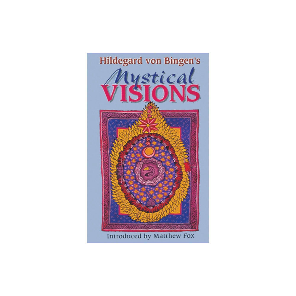 Inner Traditions Bear and Company Hildegard Von Bingen's Mystical Visions (häftad, eng)