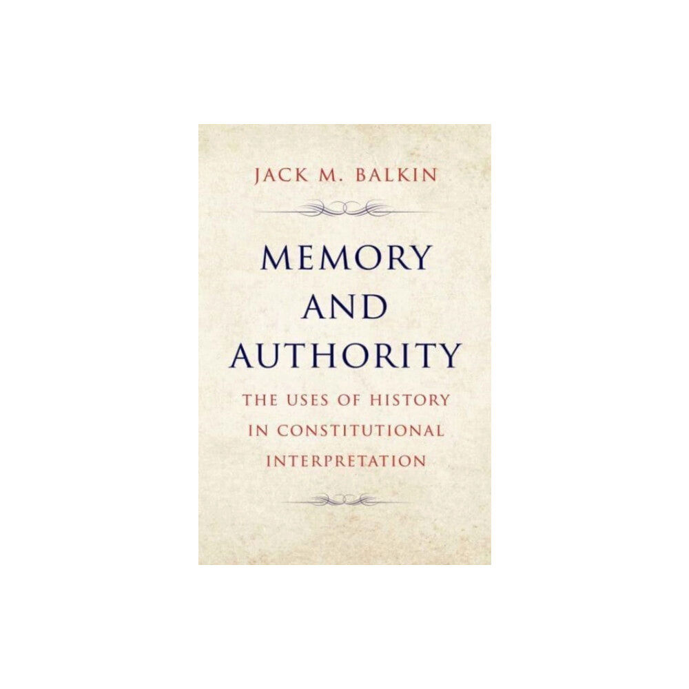 Yale university press Memory and Authority (häftad, eng)