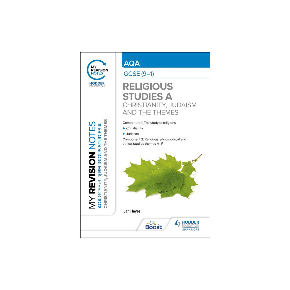 Hachette Learning My Revision Notes: AQA GCSE (9-1) Religious Studies Specification A Christianity, Judaism and the Religious, Philosophic...