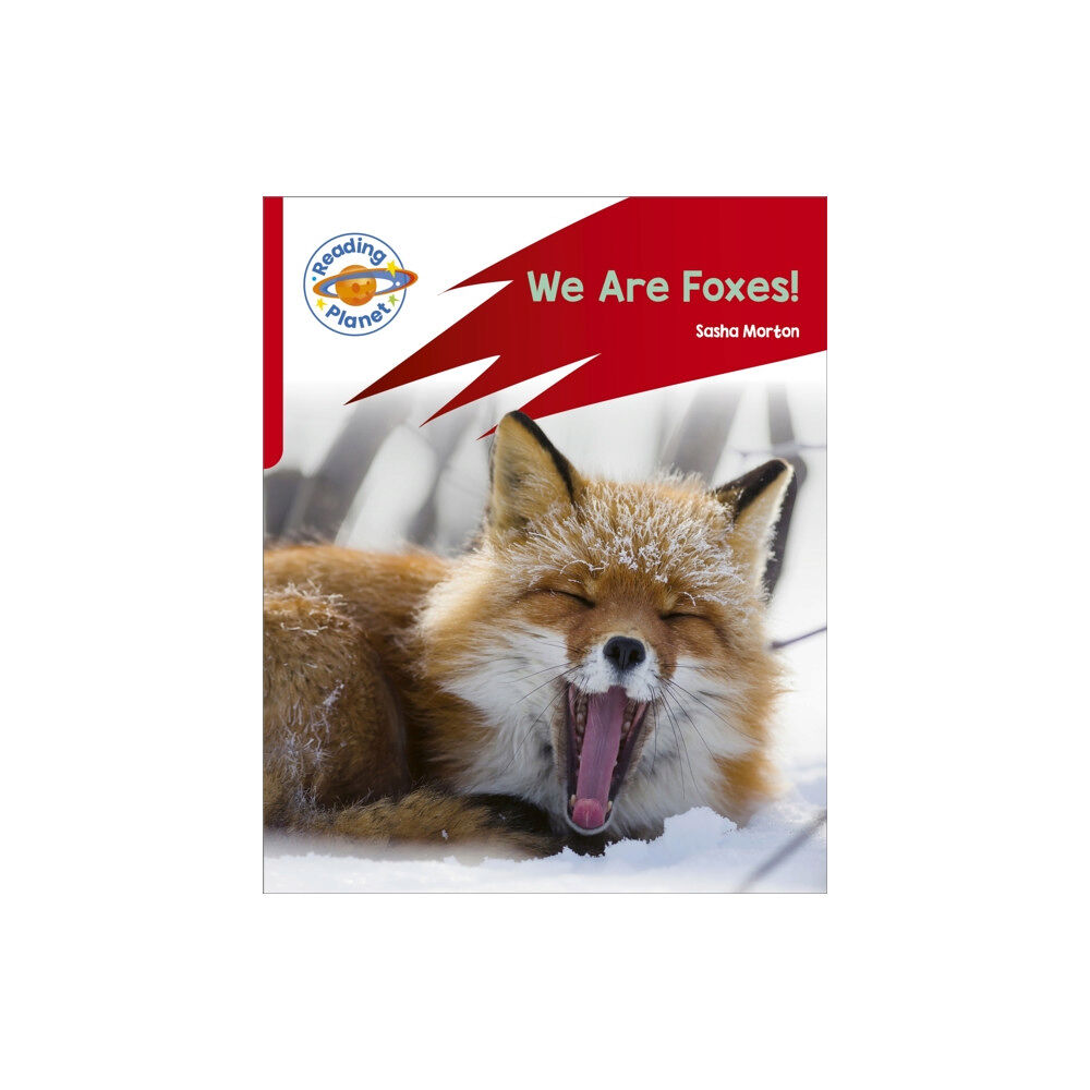 Hachette Learning Reading Planet: Rocket Phonics – Target Practice - We Are Foxes - Red A (häftad, eng)
