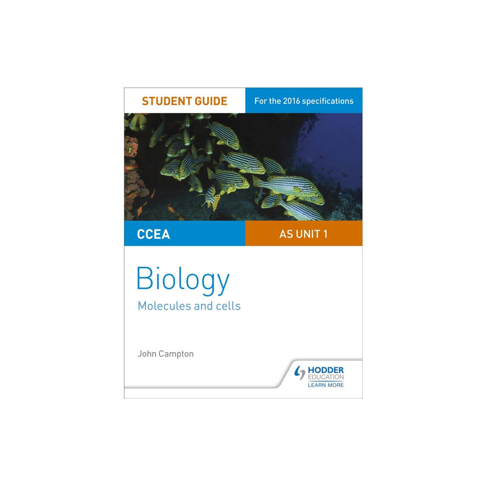 Hachette Learning CCEA AS Unit 1 Biology Student Guide: Molecules and Cells (häftad, eng)