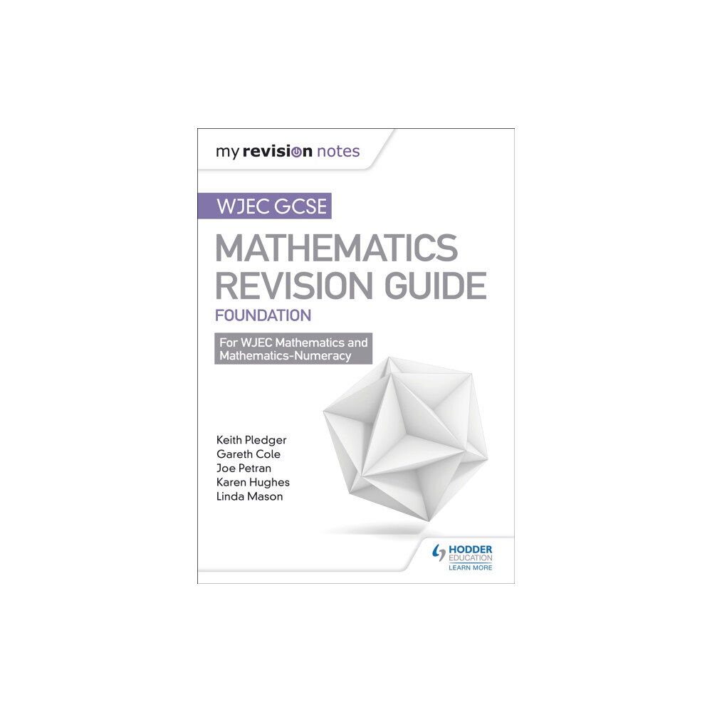 Hachette Learning WJEC GCSE Maths Foundation: Mastering Mathematics Revision Guide (häftad, eng)
