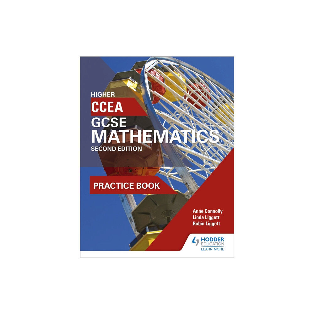 Hachette Learning CCEA GCSE Mathematics Higher Practice Book for 2nd Edition (häftad, eng)